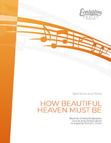How Beautiful Heaven Must Be Vocal Solo & Collections sheet music cover